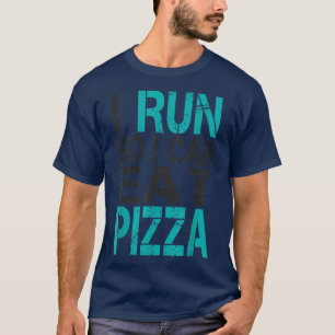 Camiseta Corro Para Comer Pizza