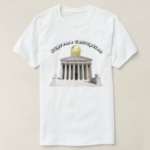 Camiseta Corrupção Suprema - JUSTIÇA IGUAL SUPERIOR A $$$$$