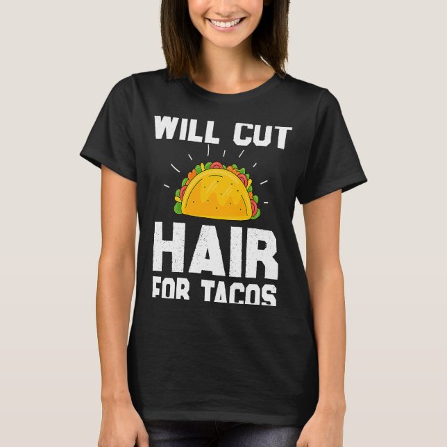 Camiseta Corta Cabelo Para Tacos Cabelo Barber (Frente)