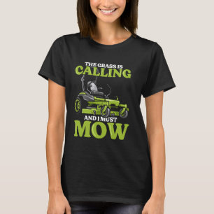 Camiseta Cortador de grama de jardinagem Piada Cortando O g