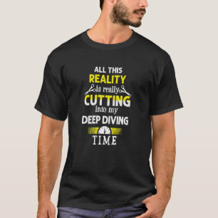 Camiseta Cortando Meu Tempo de Mergulho Profundo Humor de M