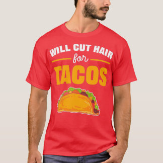Camiseta Cortará Cabelo Para Tacos Presente De Barber Para
