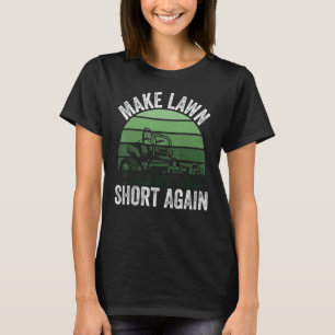 Camiseta Corte de Grama Faz Gramado Curto Novamente Jardine