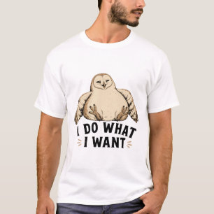Camiseta Coruja Eu Faço O Que Quero