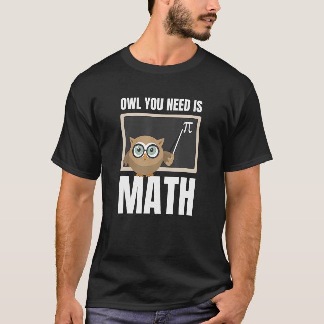Camiseta Coruja Que Precisa É Professora De Matemática (Frente)