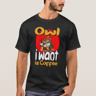 Camiseta Coruja Que Quero É Café Coruja 1