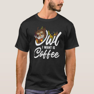 Camiseta Coruja Que Quero É Café Coruja 1
