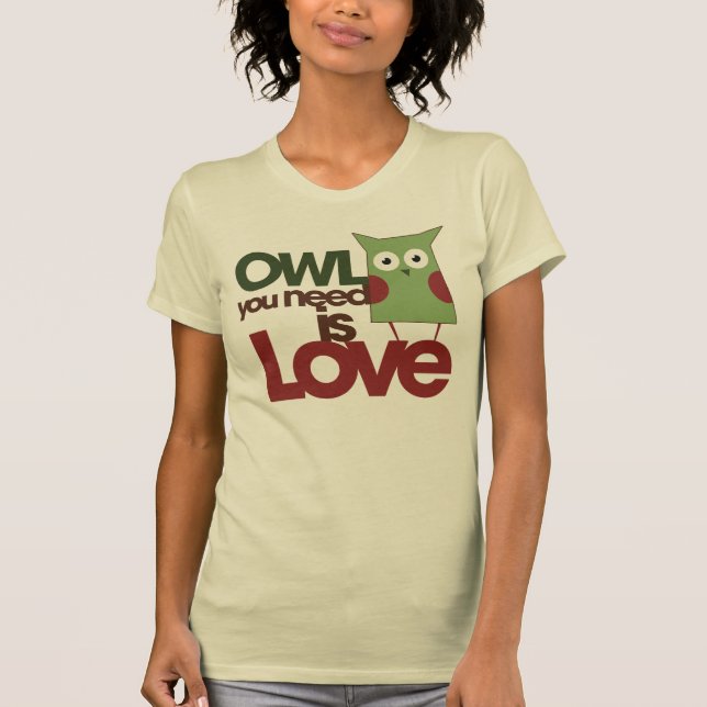 Camiseta Coruja que você precisa é amor (Frente)