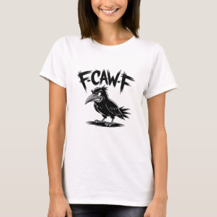 Camiseta Corvo Irritado “F-CAW-F” – Design de Pássaro de De