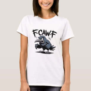 Camiseta Corvo Irritado “F-CAW-F” – Design de Pássaro de De