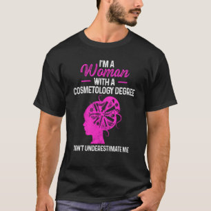 Camiseta Cosmetóloga Licenciada por Formando de Cosmetologi