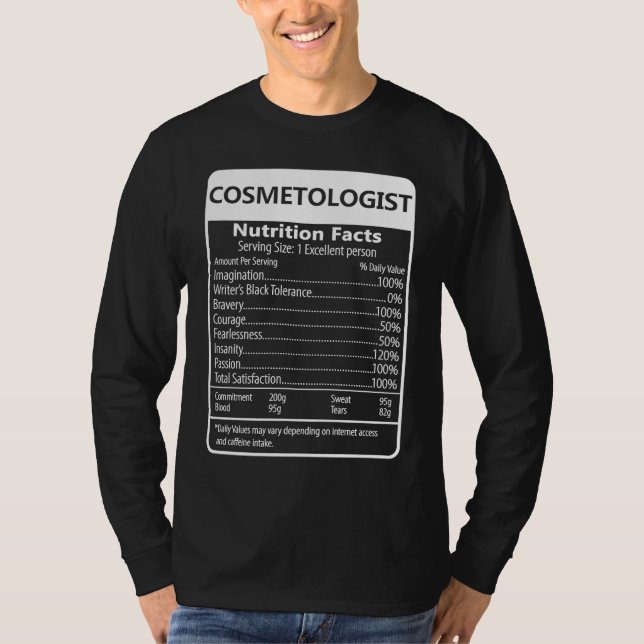 Camiseta Cosmetologist Nutrition Facts Sarcastic Graphic (Frente)