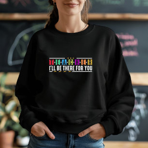 Camiseta Costume estar lá para você - Roupa de professor