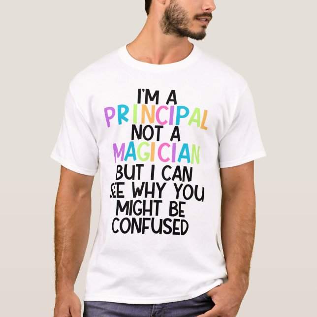 Camiseta Costume Principal sou diretor, não um mágico (Frente)