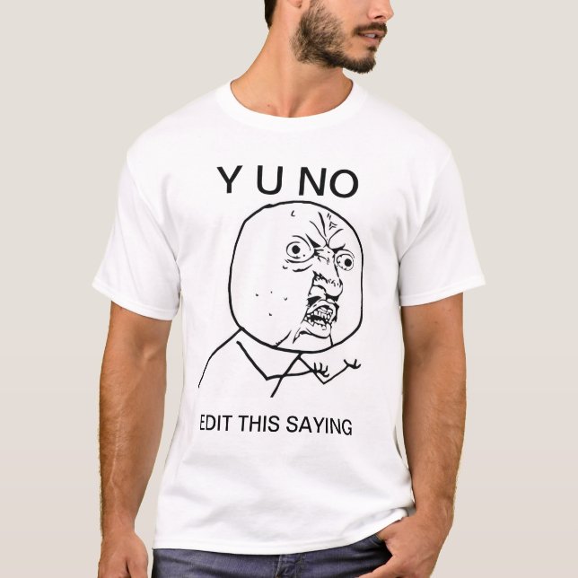 Camiseta costume y u nenhum meme cómico da raiva da cara (Frente)