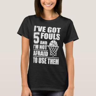 Camiseta Cota de basquete, tenho 5 Fouls e não tenho medo