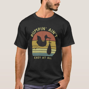 Camiseta Cota de Gravidez para Mães Grávidas Bumpin Ain t E