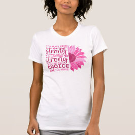 Camiseta Cotações de Motivação do Cancer de Mama