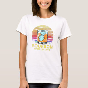 Camiseta Cote O Bebendo Bourbon Me Fez Fazer Isso 1