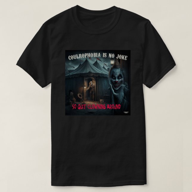 Camiseta Coulrofobia não é piada (Frente do Design)