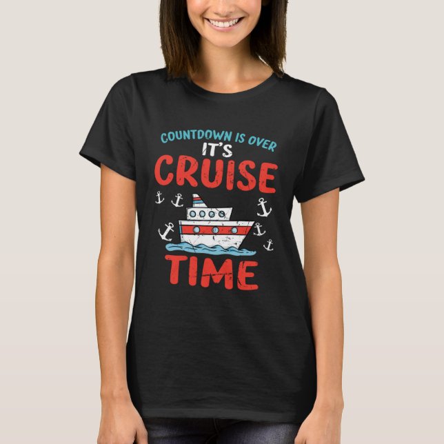 Camiseta Countdown Over Cruise Time Ship Vacation Trip Crui (Frente)