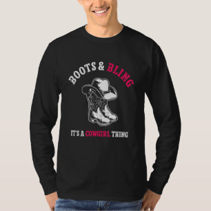 Camiseta Country Life Western Boots and Bling É um Cowgir