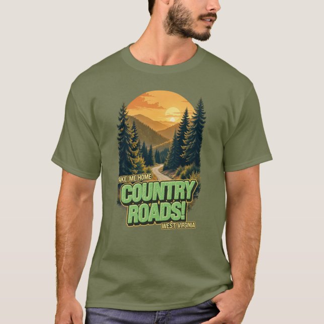 Camiseta Country Roads West Virginia Tshirt (Frente)