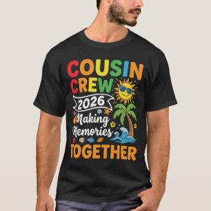 Camiseta Cousin Crew 2026 Fazendo Memórias Juntos