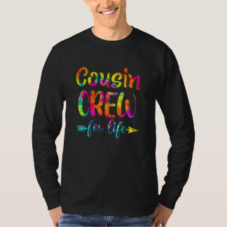 Camiseta Cousin Crew For Life Tie Dye  Matching Family Reun