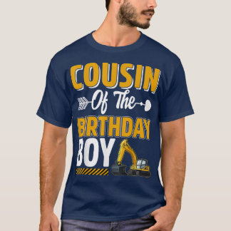 Camiseta Cousin Of The Birthday Boy Construction Truck Exca