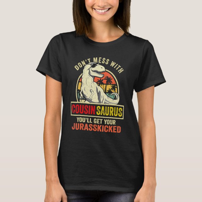 Camiseta Cousinsaurus Rex Dinosaur Cousin Saurus Mat (Frente)