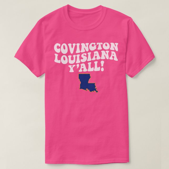 Camiseta Covington LA Flag Cute Southern Say (Frente do Design)