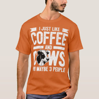 Camiseta Cow Lover Cattle Farmer  Coffee And Cows 