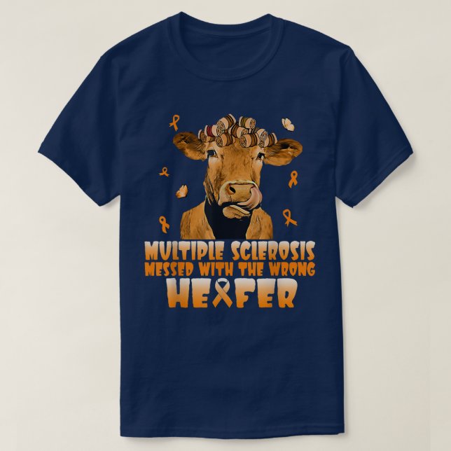 Camiseta Cow Multiple Sclerosis Messed With The Wrong Heife (Frente do Design)
