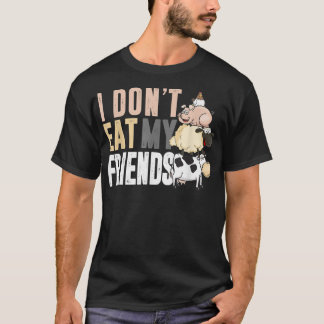 Camiseta Cow Sheep Pig Chicken I Don't Eat My Friends For V