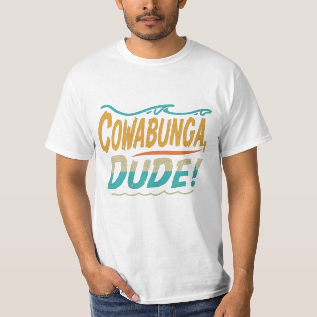 Camiseta Cowabunga, Cara (Frente)