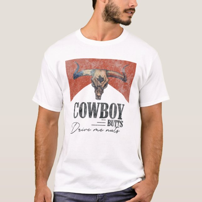 Camiseta Cowboy Butts Drive Me Nuts Retro Western Country M (Frente)