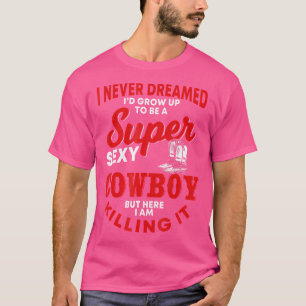 Camiseta Cowboy Engraçado Cotação Ocidental Boots Horis Lov