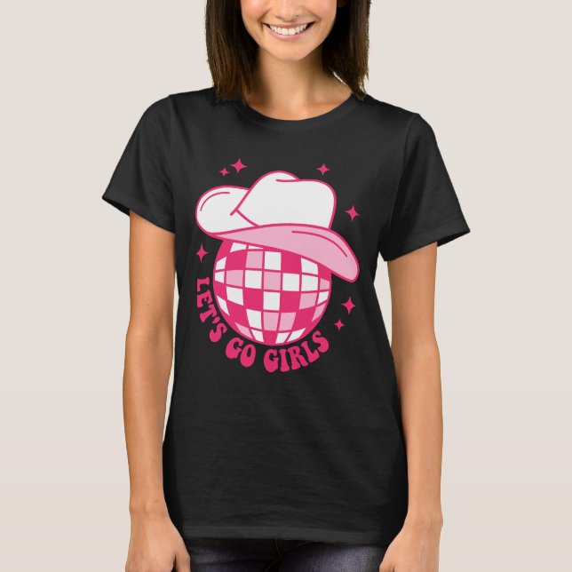 Camiseta Cowboy Hat Disco Ball Vamos Go Girls Western Cowgi (Frente)