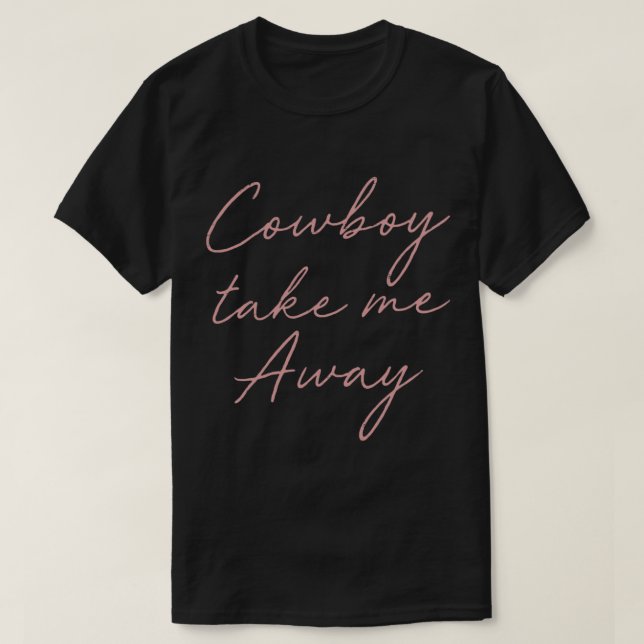 Camiseta Cowboy Me Leva (Frente do Design)