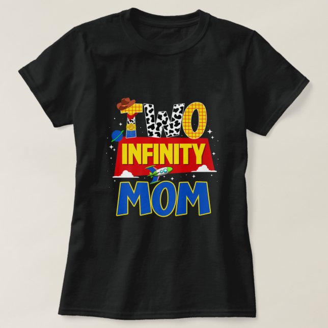 Camiseta Cowboy Mom Two Infinity And Beyond Birthday Decora (Frente do Design)