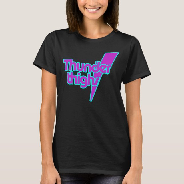 Camiseta Coxas do trovão (Frente)