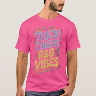 Camiseta Coxas Espessas E Rb Vibes Hip Hop