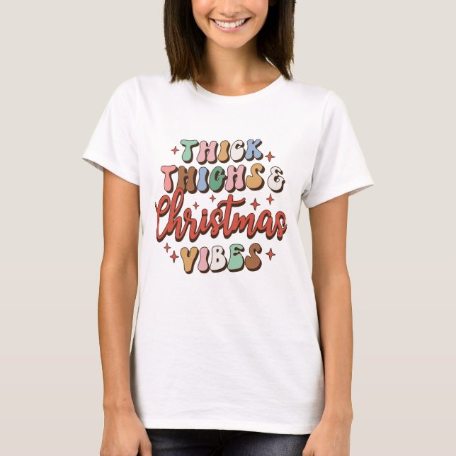 Camiseta Coxas Espessas E Víblias De Natal (Frente)
