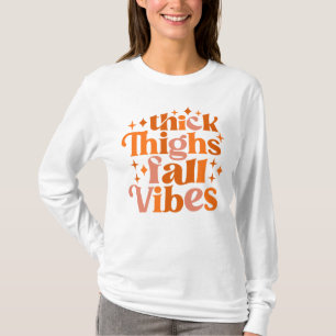 Camiseta Coxas grossas caem em vibrações