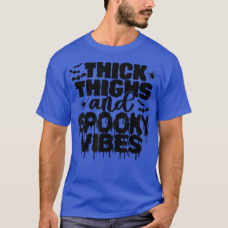 Camiseta Coxas grossas e víblias estranhas são nobres e bon