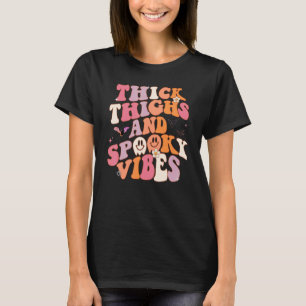 Camiseta Coxas Grossas E Vibrações Assustadoras Temporada A