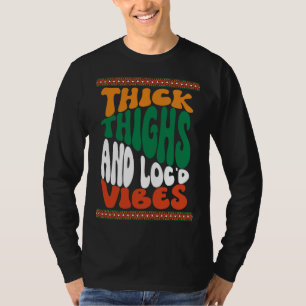 Camiseta Coxas Grossas Loc d Vibrações Melanina História Pr