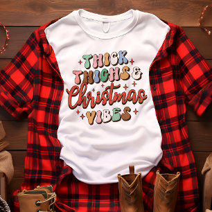 Camiseta Coxas Grossas Retrô e Vibrações de Natal Feriado
