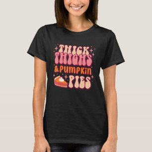 Camiseta Coxas Pesadas E Bombas De Abóbora Trazem Agradecim